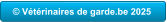 © Vétérinaires de garde.be 2025